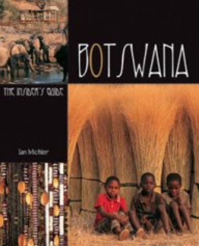 Botswana: The InsiderS Guide (2004)