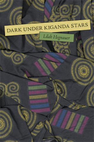 Dark Under Kiganda Stars (2005)