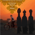 Chameleon Days: An American Boyhood in Ethiopia (2006)