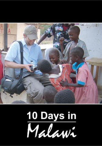 10 Days in Malawi (2005)