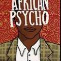 African Psycho