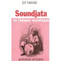 Soundjata ou L'�pop�e mandingue