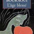 L'âge blessé