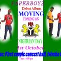 NIGERIAN  PAPERBOYZ    ALBUM COMMING