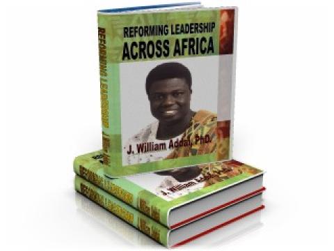 REFORMING LEADERSHIP ACROSS AFRICA