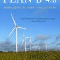 Plan B4.0 - Mobilizing to Save Civilization