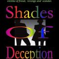 Shades of Deception