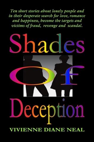Shades of Deception